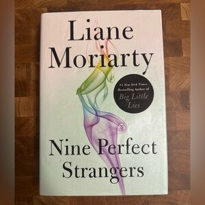 Nine Perfect Strangers by Liane Morarity
